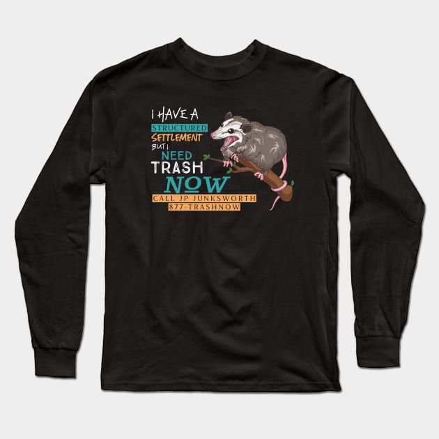 877-TRASHNOW Possum Long Sleeve T-Shirt by Toodles & Jay